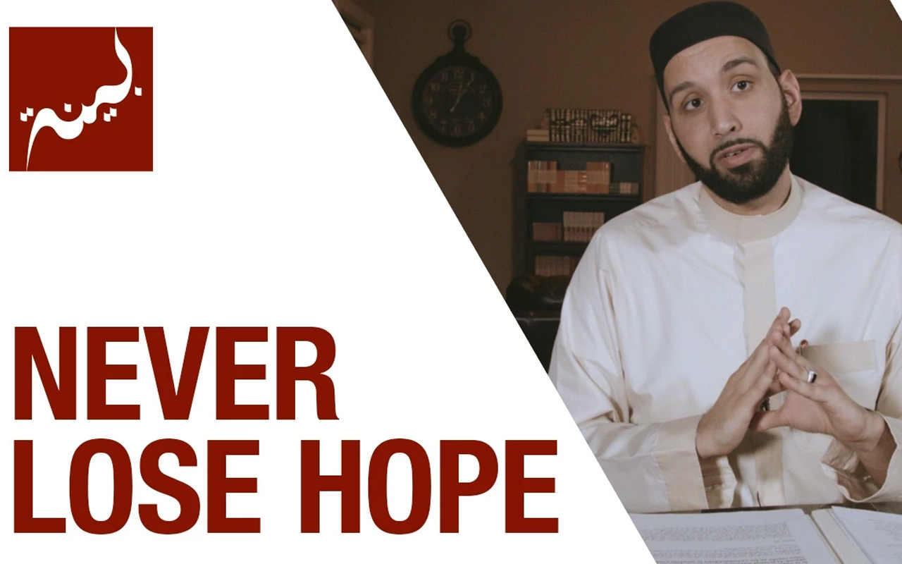 Never Lose Hope (People of Quran) – Omar Suleiman