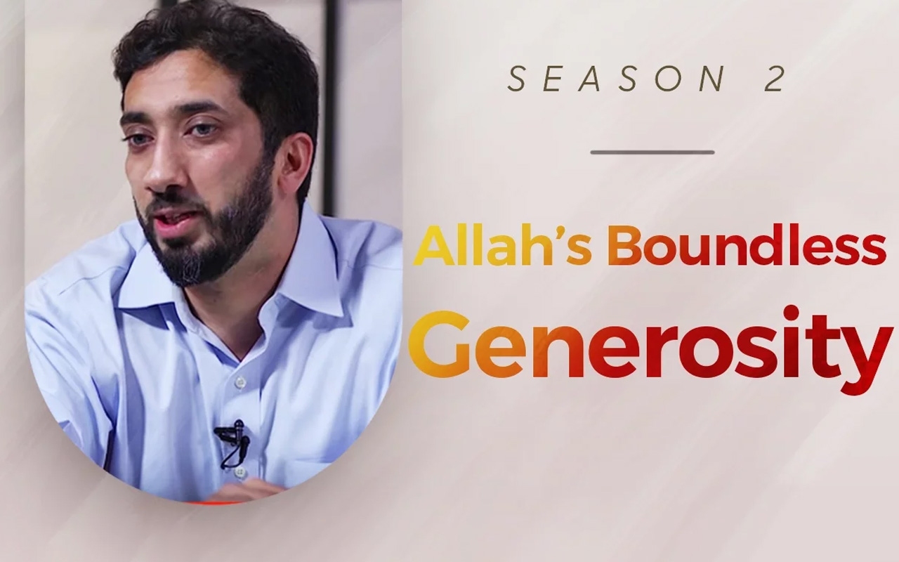 Allah’s Boundless Generosity – Amazed by the Quran w/ Nouman Ali Khan